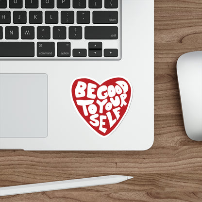 'BE GOOD TO YOURSELF' HEART STICKER