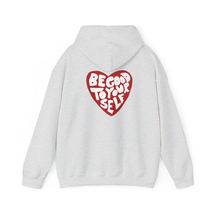 ‘BE GOOD TO YOURSELF’ HEART HOODIE