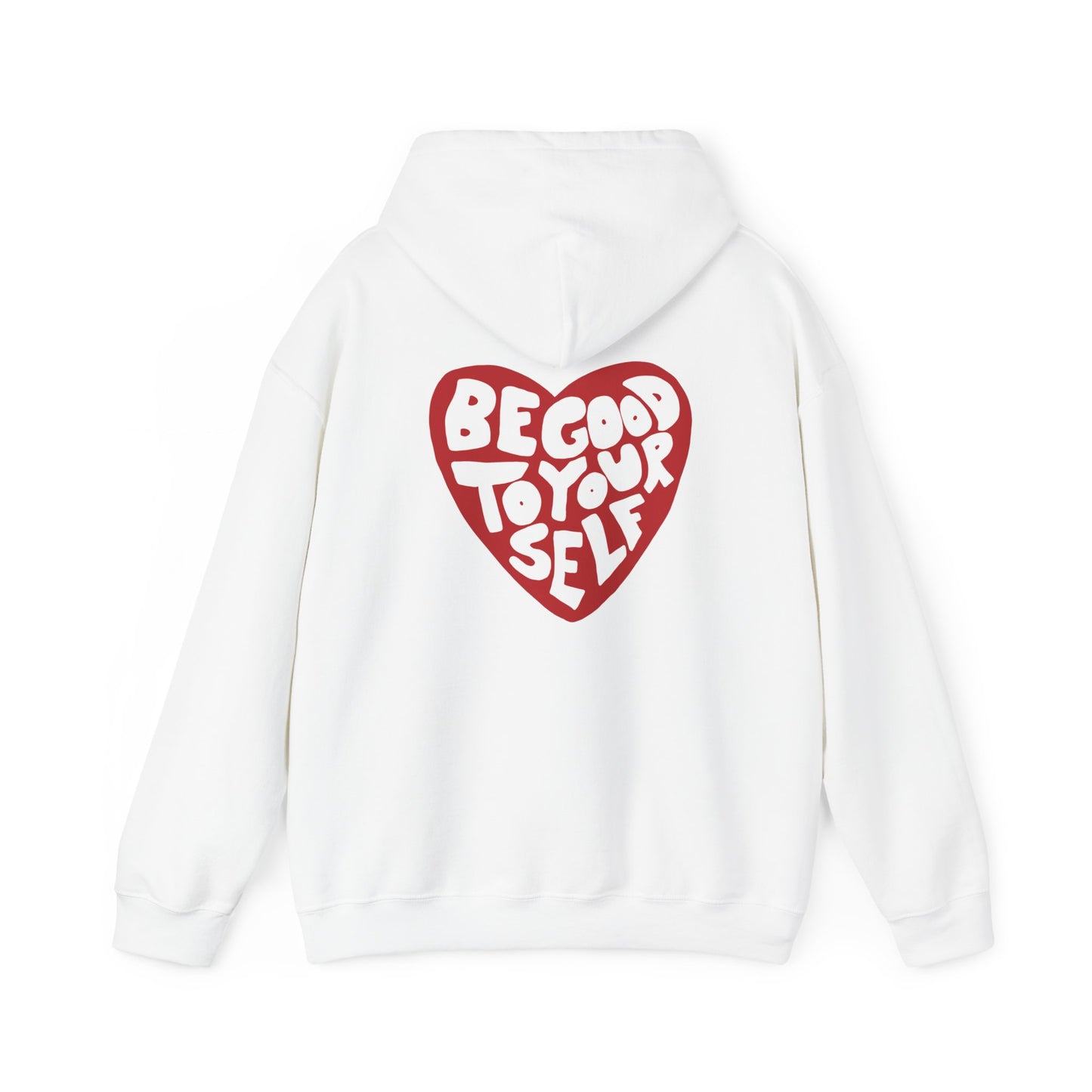 ‘BE GOOD TO YOURSELF’ HEART HOODIE