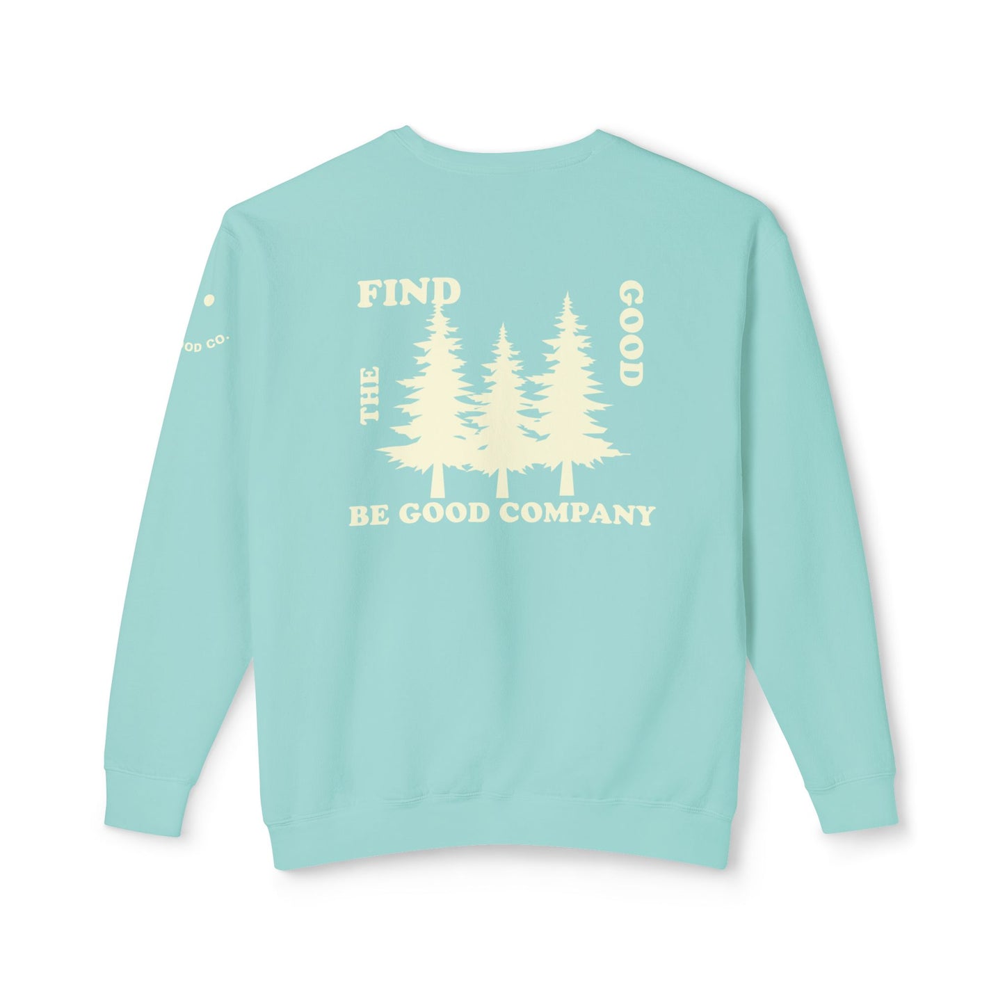 ‘FIND THE GOOD’ CREWNECK