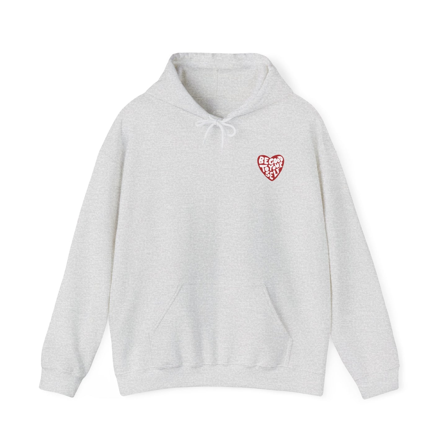 ‘BE GOOD TO YOURSELF’ HEART HOODIE