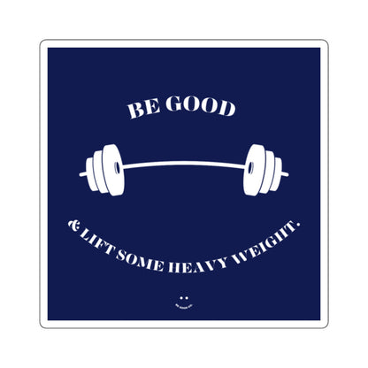 ‘LIFT SOME HEAVY WEIGHT’ STICKERS (CLASSIC BLUE)